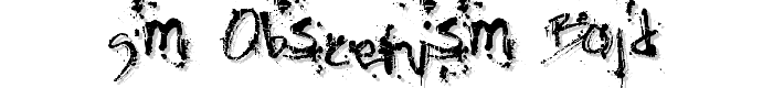 SM_obscenisM Bold font